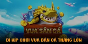 Hướng Dẫn Cách Chơi Vua Bắn Cá Tại EE88 Để Trở Thành Cao Thủ
